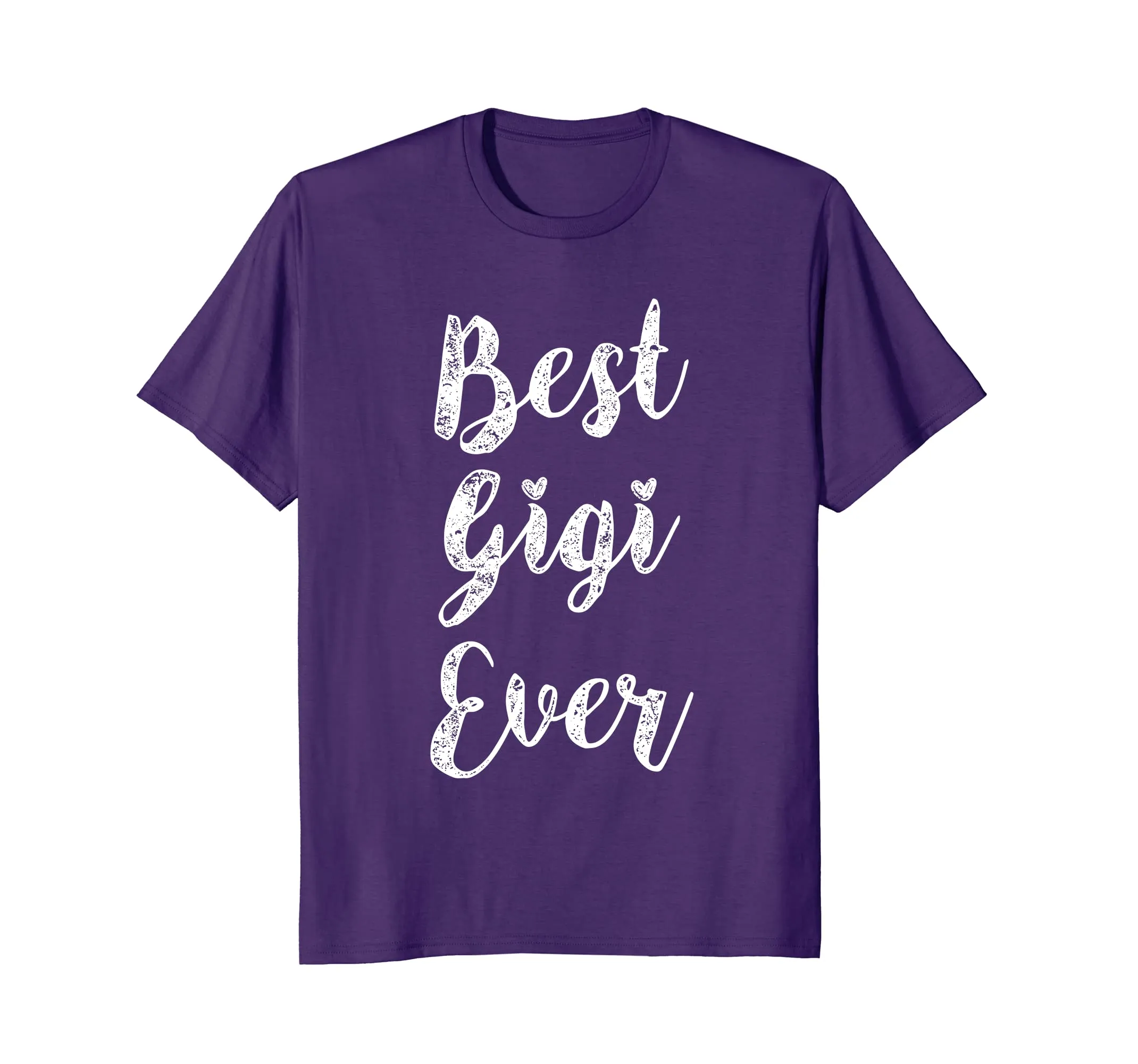 Womens Best Gigi Ever T-Shirt Fun Cute Mother Day Gift Tee