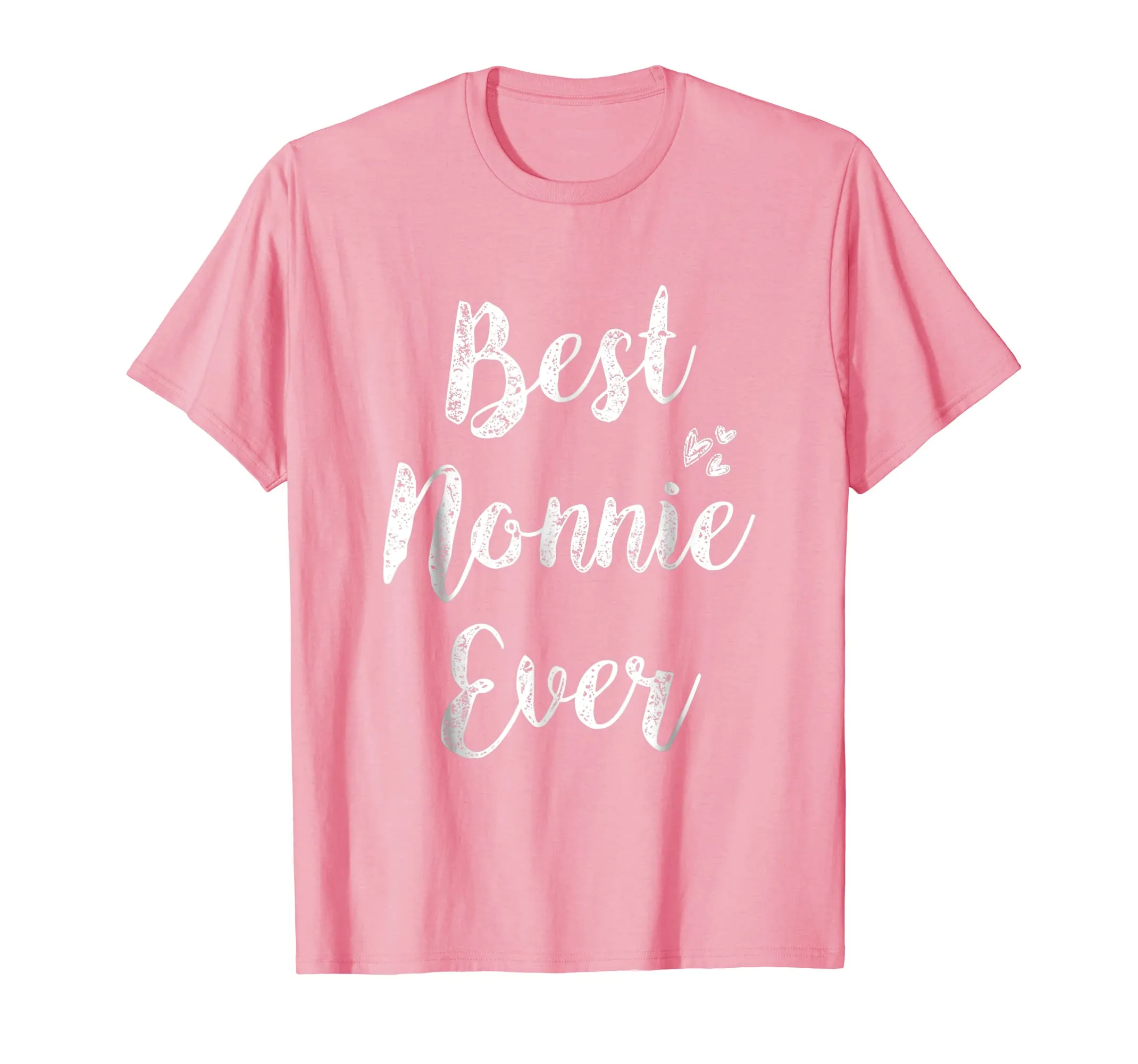 Womens Best Nonnie Ever T-Shirt Fun Cute Mother Day Gift Tee