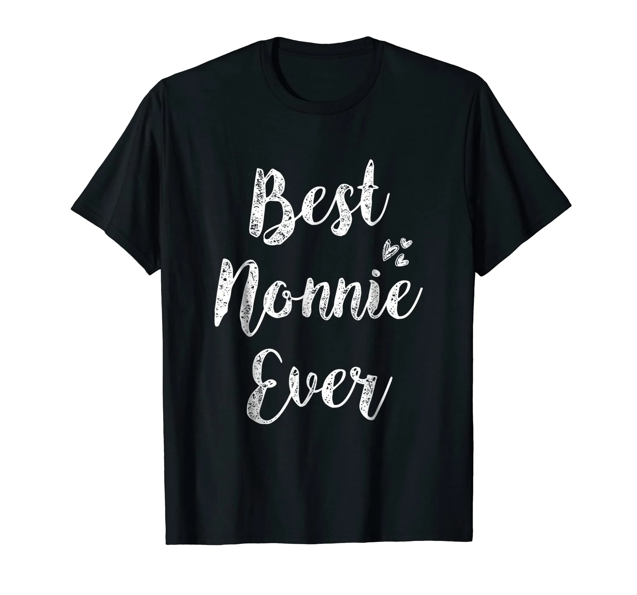 Womens Best Nonnie Ever T-Shirt Fun Cute Mother Day Gift Tee